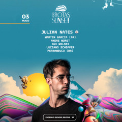 Brotas Sunset 3rd May, 2025 - Julian Nates Special Guest Mix