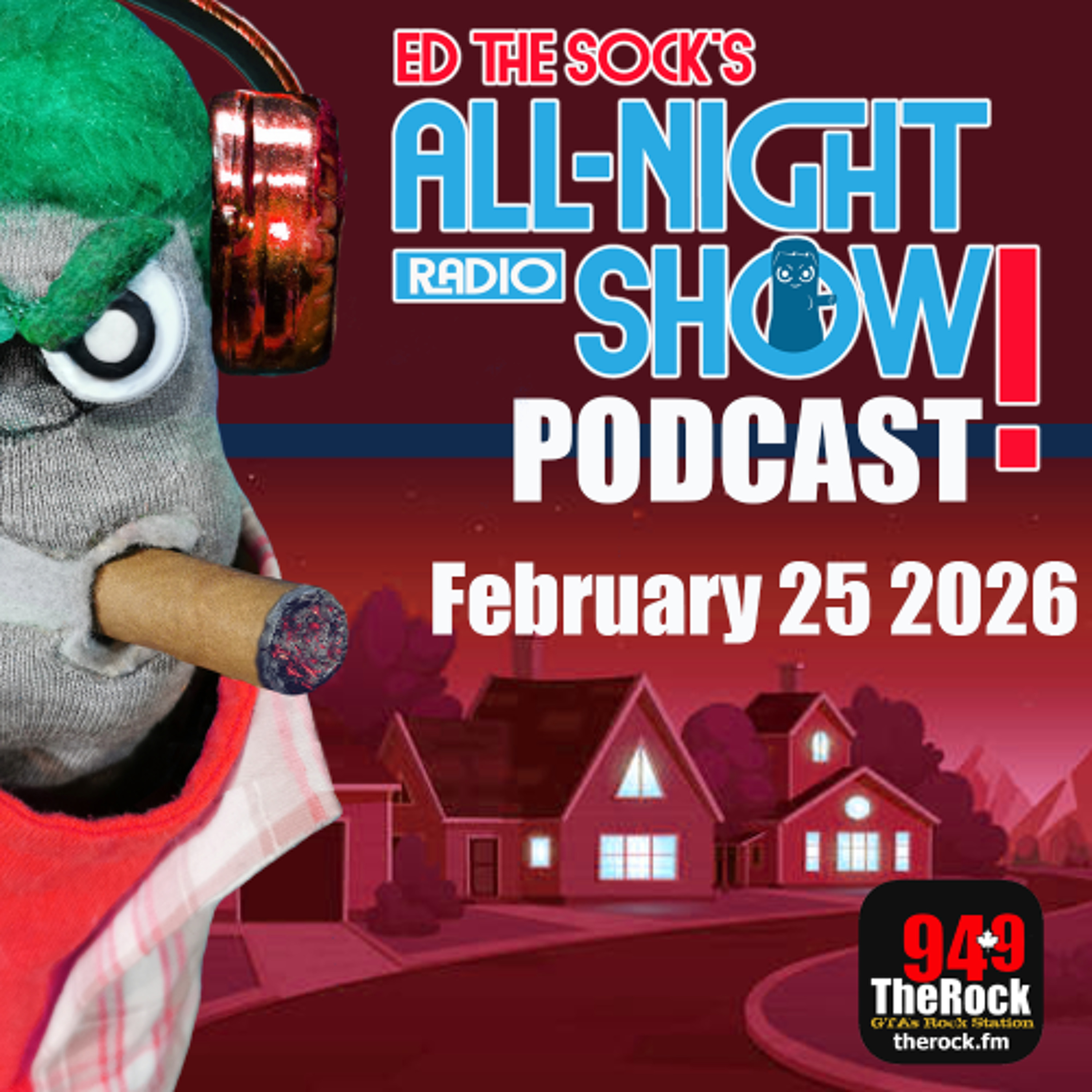 All-Night Show Podcast - February 25 2026