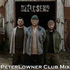 Follow The Flow - Szélcsend (PeterLowner Club Mix