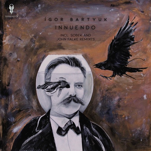 Igor Bartyuk - 3rd Reincarnation (Original Mix) [SURRREALISM]