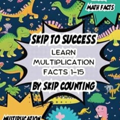 FREE [EPUB & PDF] Skip to Success Multiplication Facts Practice Book Master Multiplicati