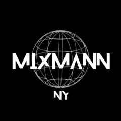 Quick Mix Pt.2  - MixMann