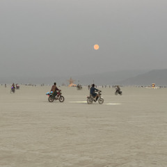 Burning Man 2023 Sunset Set )'(