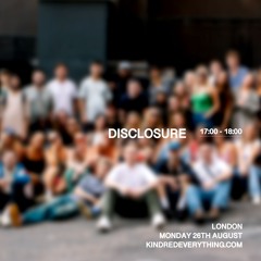 Disclosure DJ Set - London // Kindred Radio