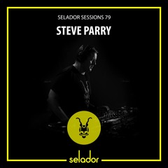 Selador Sessions 79 | Steve Parry