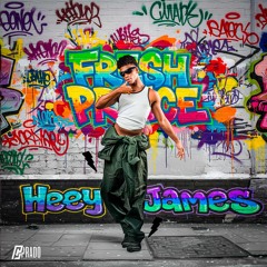 FRESH PRINCE- HEEYJAMES SET MIX