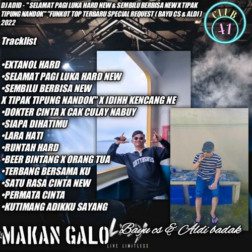 DJ ADID - ''SELAMAT PAGI LUKA NEW & SEMBILU BERBISA X TIPAK TIPUNG NANDOK'' FUNKOT (BAYU & ALDI)2022