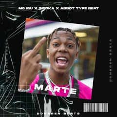 MC Igu x Sidoka x Abbot Type Beat "MARTE" | Prod. donBren Beats (À VENDA)