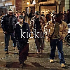 KICKIN'