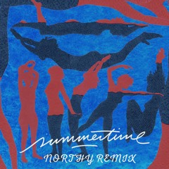Summertime Magic (Northy Remix)