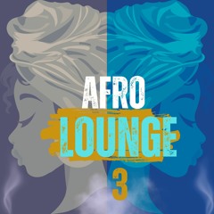 Afro Lounge 3 Live Mash - Amapiano x UK Funky