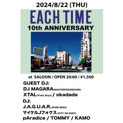 Each Time at Saloon Aug.22nd.2024