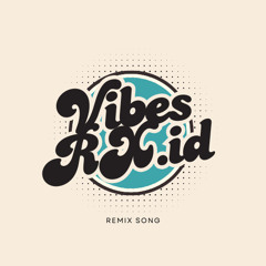Lukas Graham - 7 Years (VibesRXID Remix)