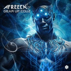 Afreeca - Gear Up Couz (Original Mix)
