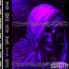 KZLOBYTTT x SHROOOMZ - SMOKIN' v1 (read desc)