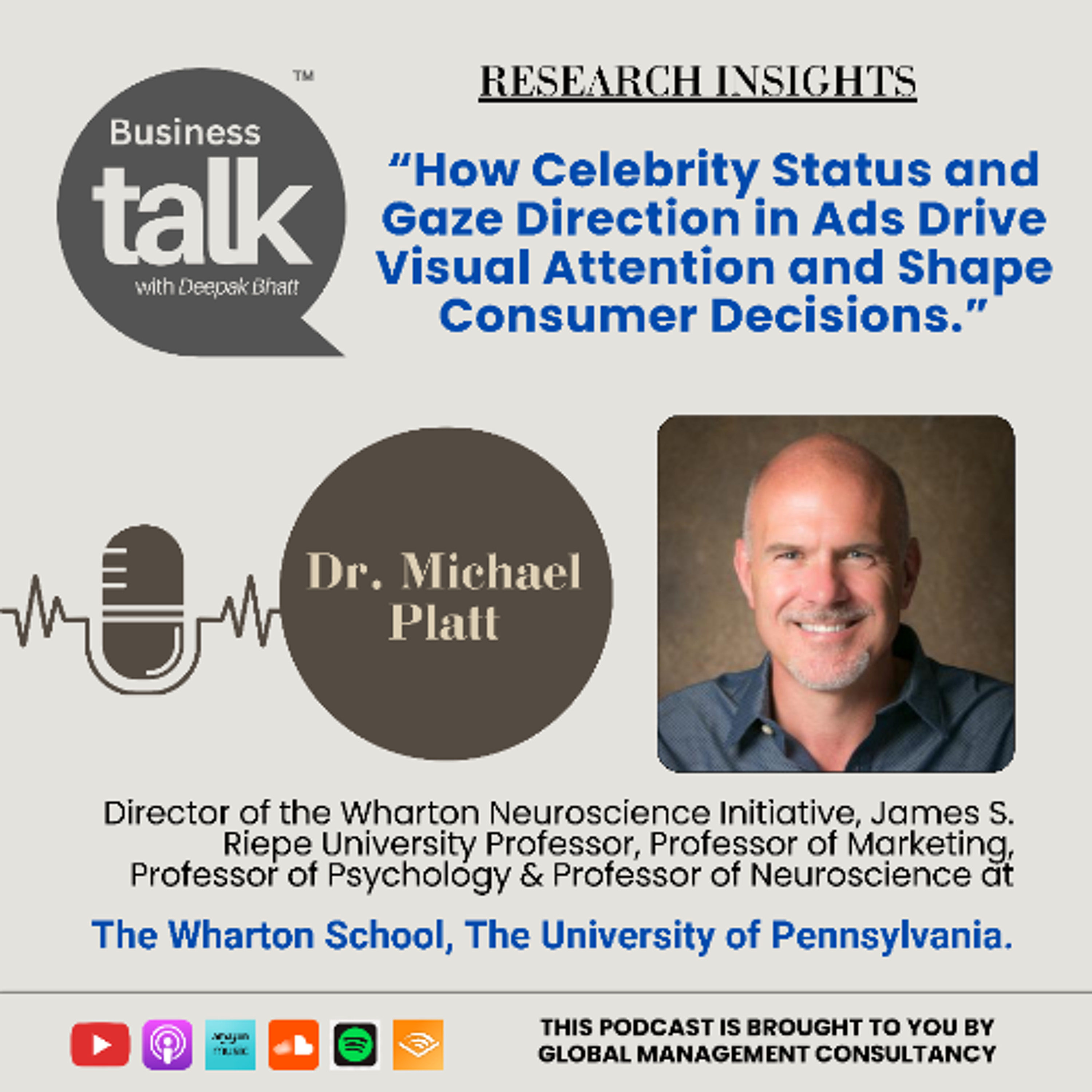 The Neuroscience Behind Celebrity Ads: Insights from Dr. Michael Platt episode artwork