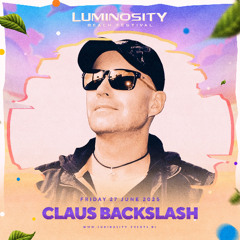 Claus Backslash @ Luminosity Beach Festival 2025
