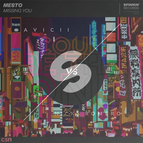 Mesto Missing You Vs Avicii I Could Be The One (Luz Remashup Edit)