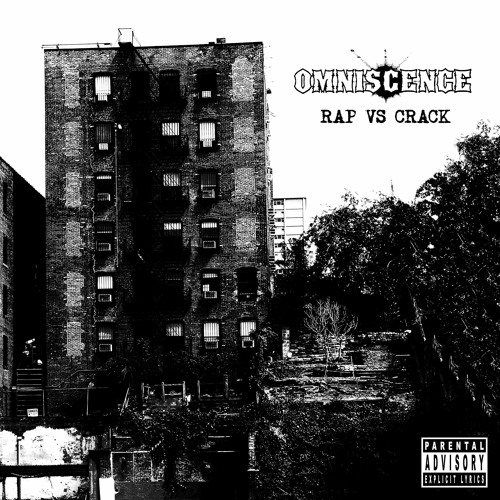 Omniscence - Rap vs Crack