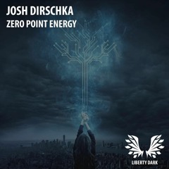 Zero Point Energy (Original Vocal Mix) [Liberty Dark Records]