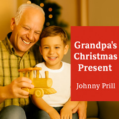 Grandpa’s Christmas Present