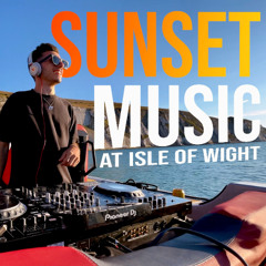 Dance Music & House DJ MIX Isle of Wight Sunset DJ Set 2025
