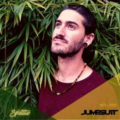 Jumpsuit Records : Label DJ : Spiritito : Mix 006