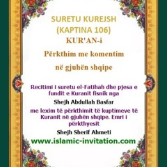 SURETU KUREJSH (KAPTINA 106) KUR'AN-i Përkthim me komentim në gjuhën shqipe