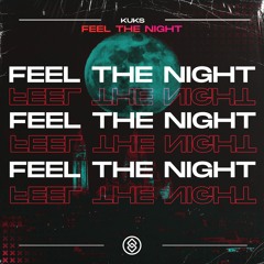 KuKs - Feel The Night