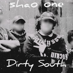 SHAO - DIRTY SOUTH
