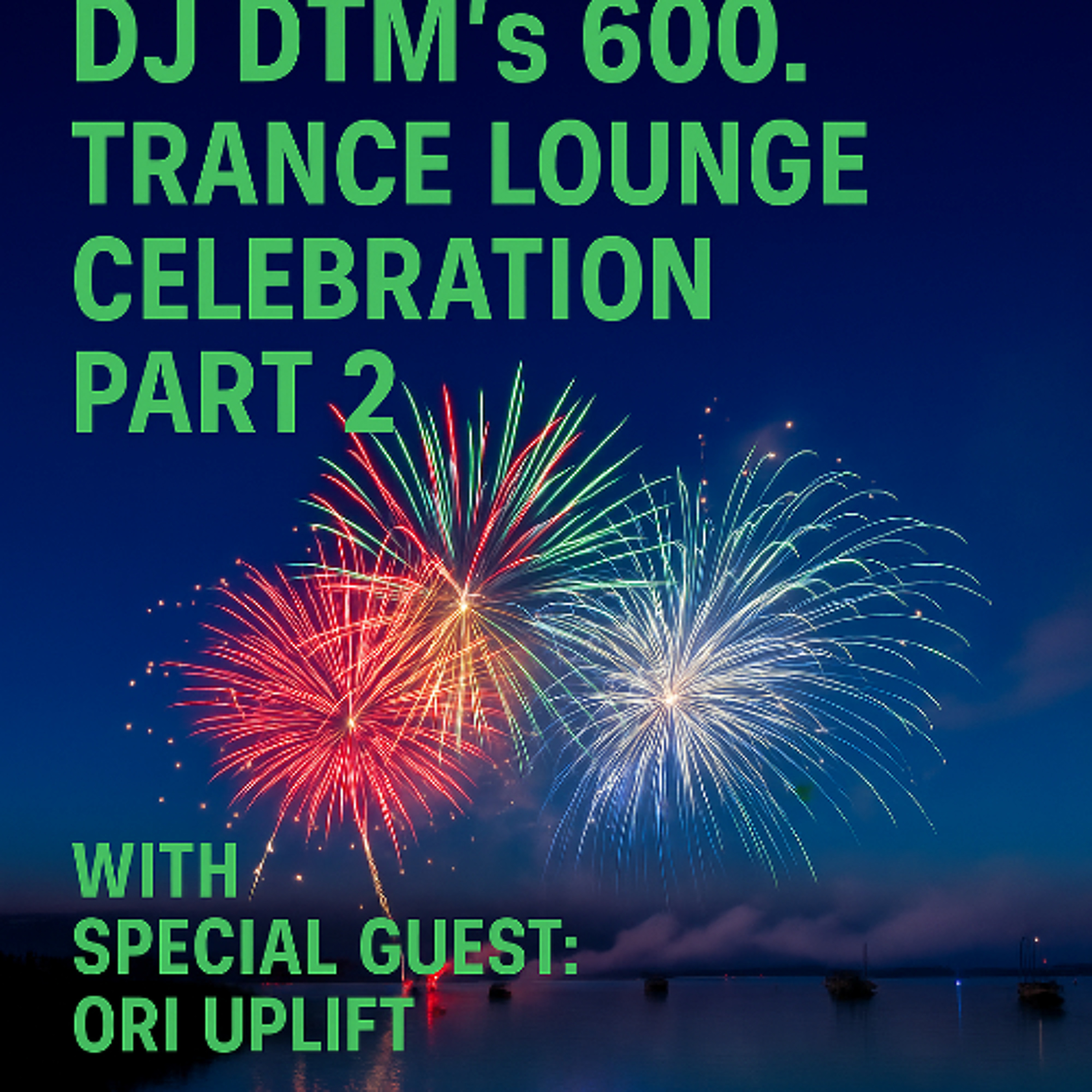 DJ DTMs 600. Trance Lounge EP Part 3