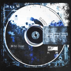 no time (feat. Reesh & roro)