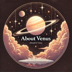 About Venus