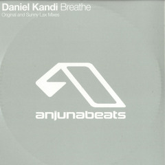 Daniel Kandi - Breathe (Spy Rework)