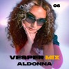 Vesper Mix 06 | Aldonna DJ mix artwork - Electronic music tracklist cover image