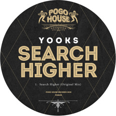 YOOKS - Search Higher (Original Mix) PHR235 ll POGO HOUSE