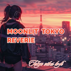 Moonlit Tokyo Reverie