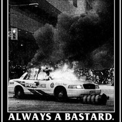 Never a friend always a bastard