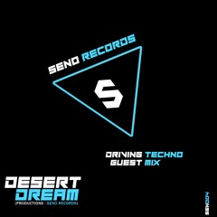 Seno Records - Guest Mix (DesertDream Diving Techno)