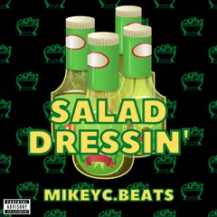 Salad Dressin’ (Single)