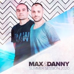 Max BG & Danny BG - Summer Session 2020