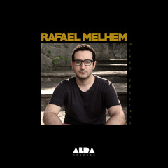 Rafael Melhem - Mixed feelings