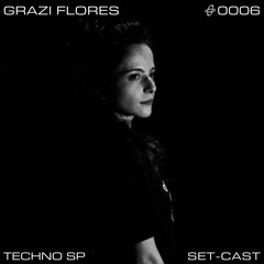 • 0006 | GRAZI FLORES (Set-Cast)