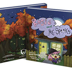 VIEW EBOOK 💓 Rosie and Mr. Spooks by  Alexa Tuttle &  Carlie Tuttle EBOOK EPUB KINDL