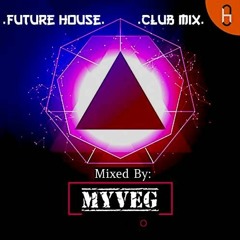 Future House  Club Mix 2021 - Summer Special Super Mix - Mayoral Music Selection