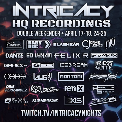 Intricacy X HQ Recordings Double Weekender Guest Mix