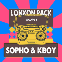 DEMO | LỘN XỘN Pack 3 - SOPHO ft KBOY