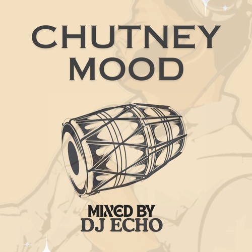 Chutney Mood