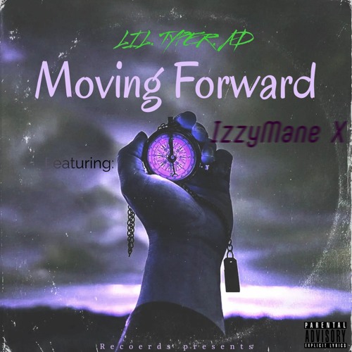 Lil Tyler AD - Moving Forward (Ft IzzyMane X) Drill