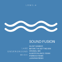 Sound Fusion - Silent Sun (Fabreeka Remix)